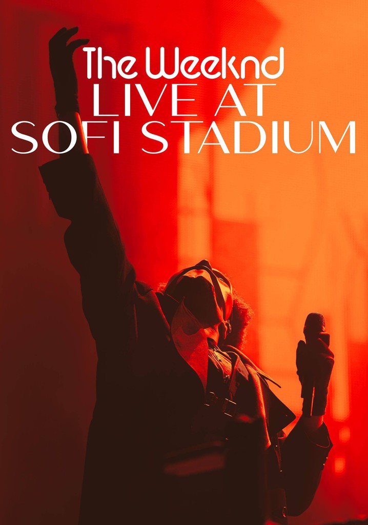 The Weeknd Live At SoFi Stadium streaming online